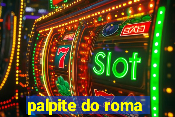 palpite do roma